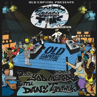 Soundclash Time Riddim by Old Capital