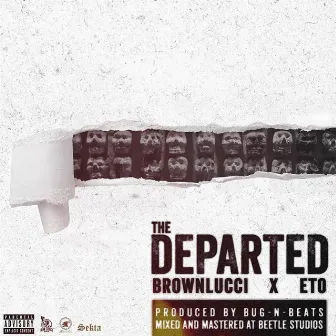 The Departed by Bug-N-Beats