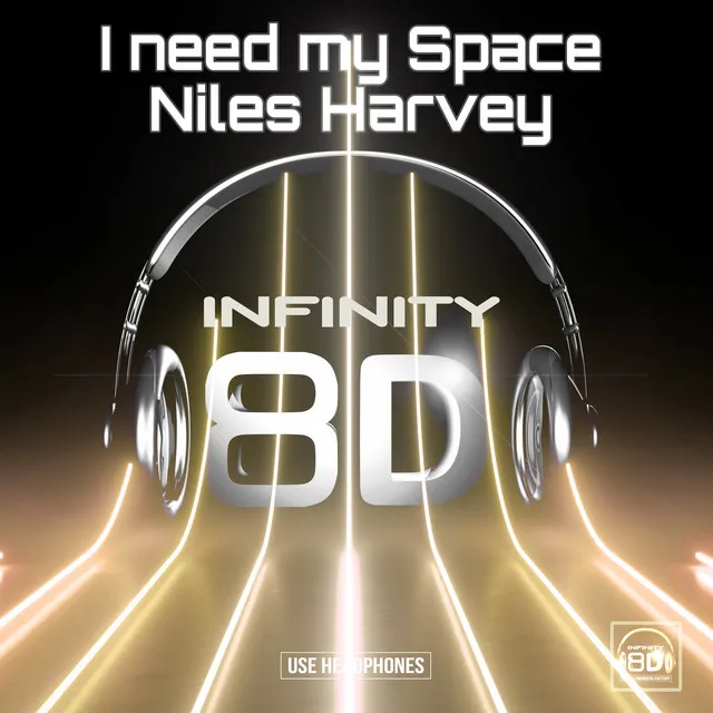 I Need My Space - 8D Audio