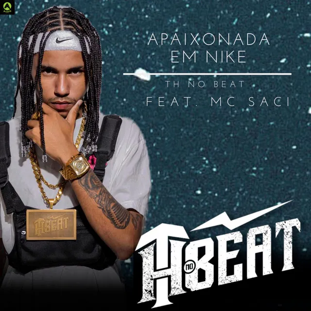 Apaixonada em Nike (feat. Mc Saci)