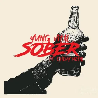 Sober by Yung Vital