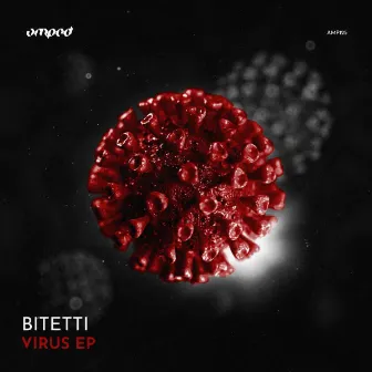 Virus EP by Bitteti