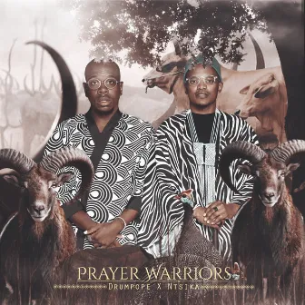 Prayer Warriors by Ntsika