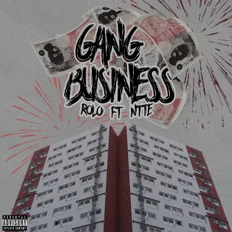 Gang Business by Rolo