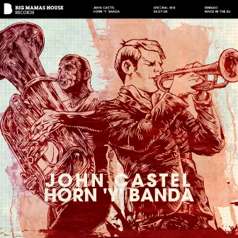 Horn 'y' Banda by John Castel