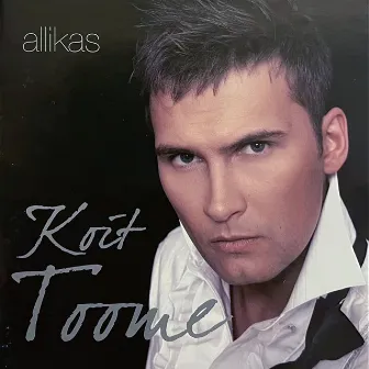 Allikas (Acoustic) by KOIT TOOME