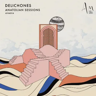 Delichones by Anatolian Sessions