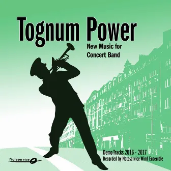 Tognum Power - New Music for Concert Band - Demo Tracks 2016-2017 by Noteservice Wind Ensemble