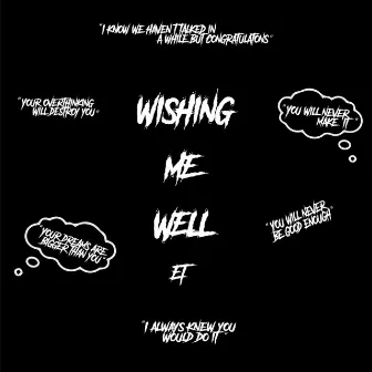 WISHING ME WELL by ET Reed