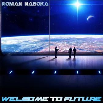 Welcome to Future by Roman Naboka