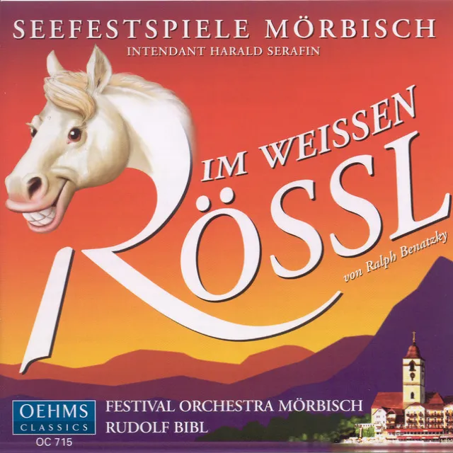 Im weissen Rossl (White Horse Inn): Act III: Finale: Lasst uns Schampus trinken - Im Weissen Rossl