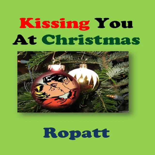 Kissing You At Christmas