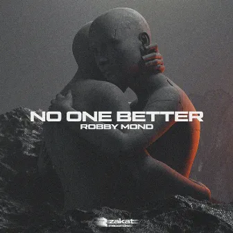 No One Better by Robby Mond