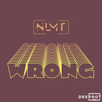 Wrong by DEEPROT