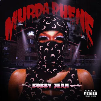 Murda Phene by Bobby Jean