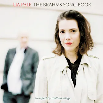 The Brahms Song Book by Mathias Ruegg