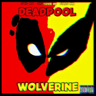 Wolverine Vs. Deadpool by Soid Mc