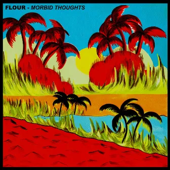 Morbid Thoughts by Flour