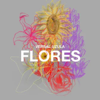 Flores by Verbal Uzula