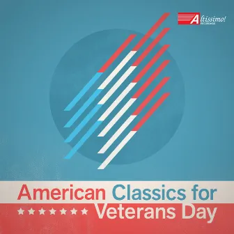 American Classics for Veterans Day by 