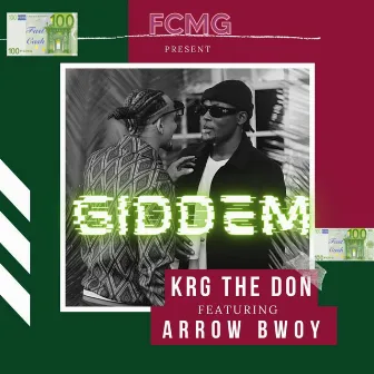 Giddem by Krg The Don