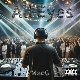 All Eyes by Macg