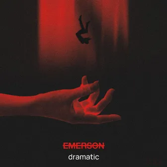 Dramatic by Emerson