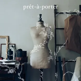 prêt-à-porter by Shuta Sueyoshi