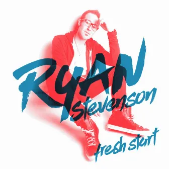 Fresh Start by Ryan Stevenson