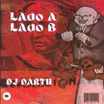 Lado a Lado B by DJ Darth