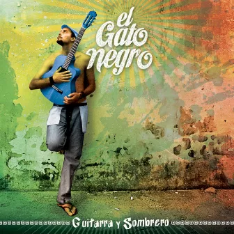 Guitarra y Sombrero by El Gato Negro