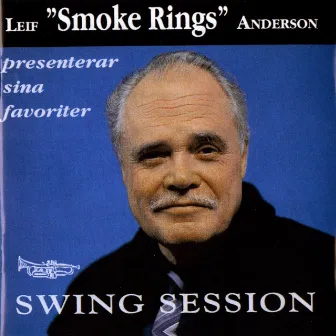 Swing Session by Leif Smoke Rings Anderson