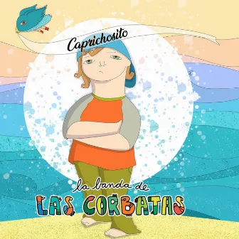 Caprichosito by La Banda De Las Corbatas