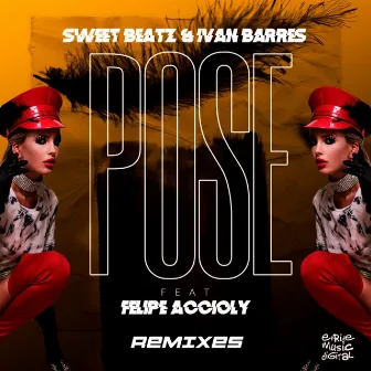 Pose (Remixes) by Ivan Barres