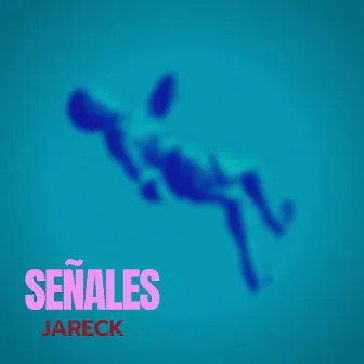 Señales by Jareck