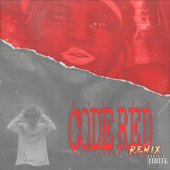 Code Red (Remix) by Stevey