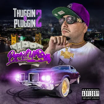 Thuggin N Pluggin 2 by Paper'dup Bris