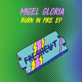 Burn in Fire by Migel Gloria