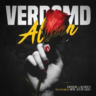 Verdomd Alleen by Leslie