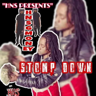 Stomp Down by Hns Gmoney