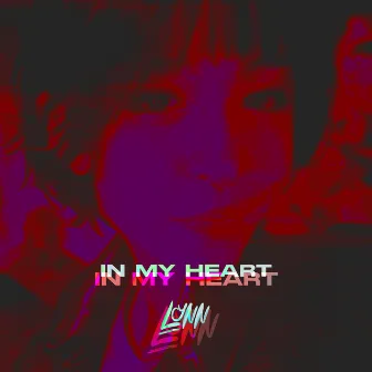 In My Heart by Lynn