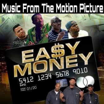 Music from the Motion Picture Easy Money by Black Collar Hustlaz