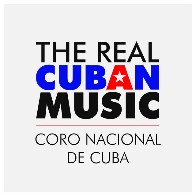 Coro Nacional de Cuba (Remasterizado)