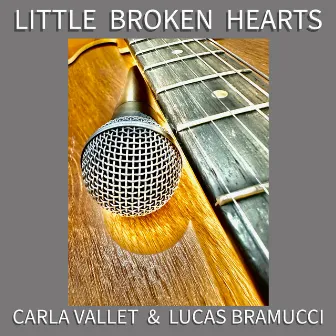 Little Broken Hearts by Carla Vallet