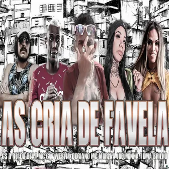 As Cria de Favela (Brega Funk) by Wesley Doriano