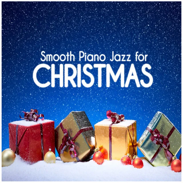 Smooth Piano Jazz for Christmas