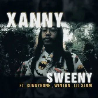 Xanny by Sweeny