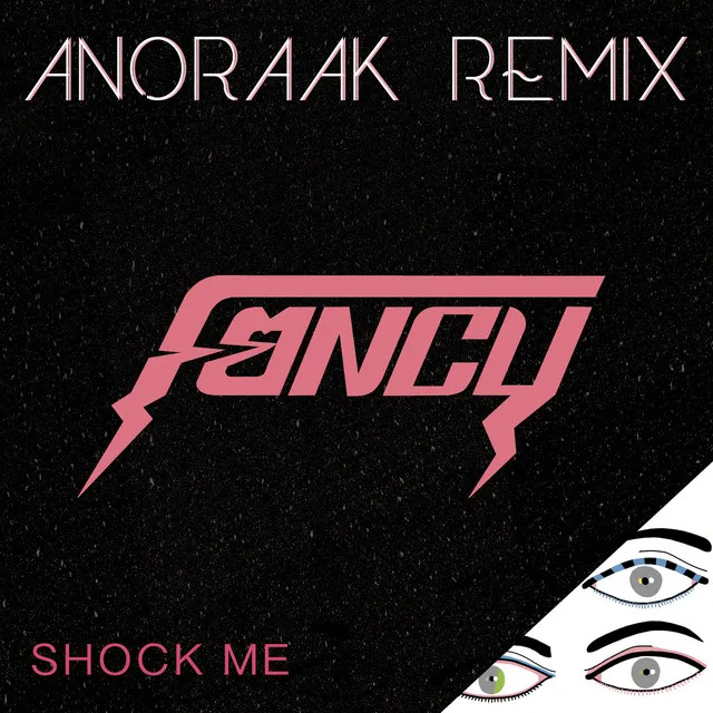 Shock Me (Anoraak remix)