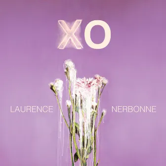 XO by Laurence Nerbonne