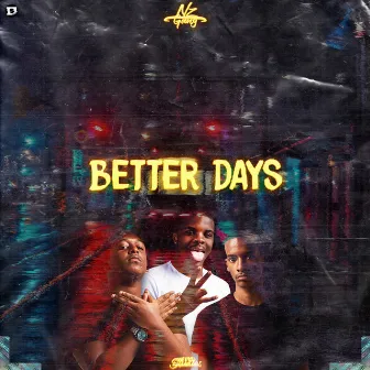 Better Days by Das G